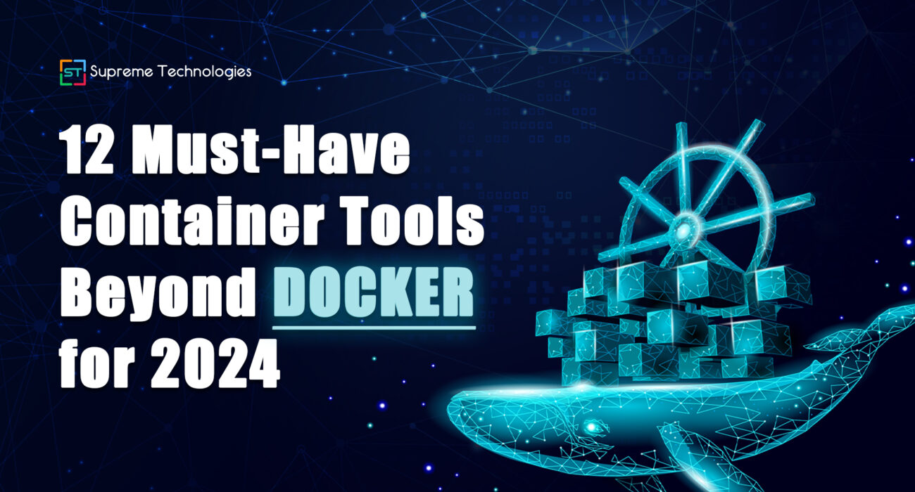 12 Must Have Container Tools Beyond Docker for 2024 2ND Image