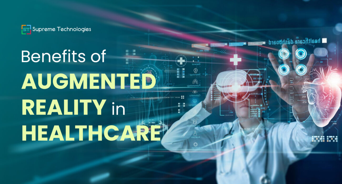 Benefits of Augmented Reality in Healthcare