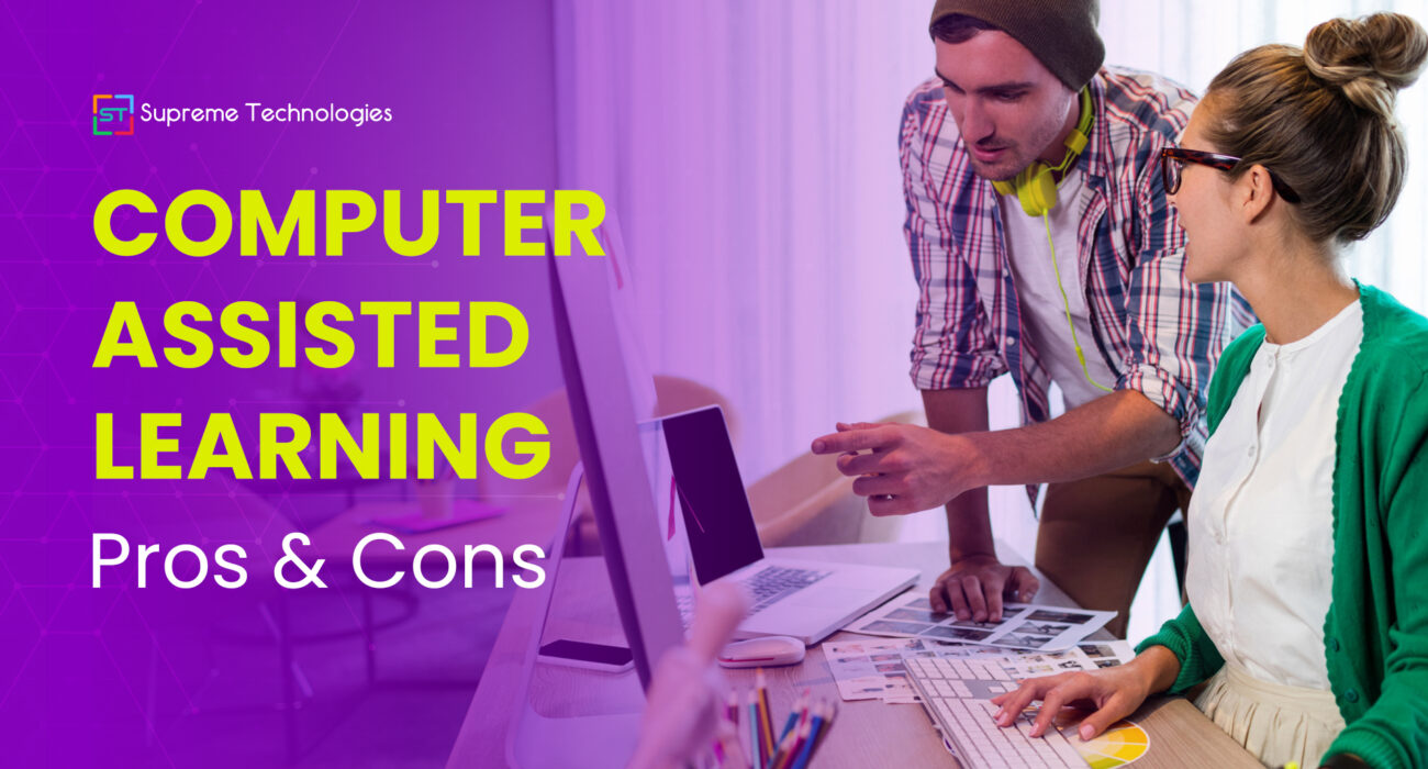 Computer-Assisted Learning Pros Cons