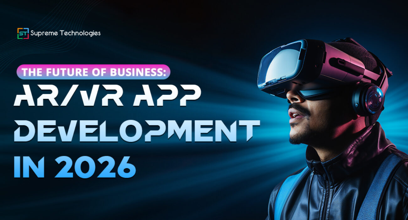 How AR VR App Development Is Powering Digital Transformation for Businesses in 2026