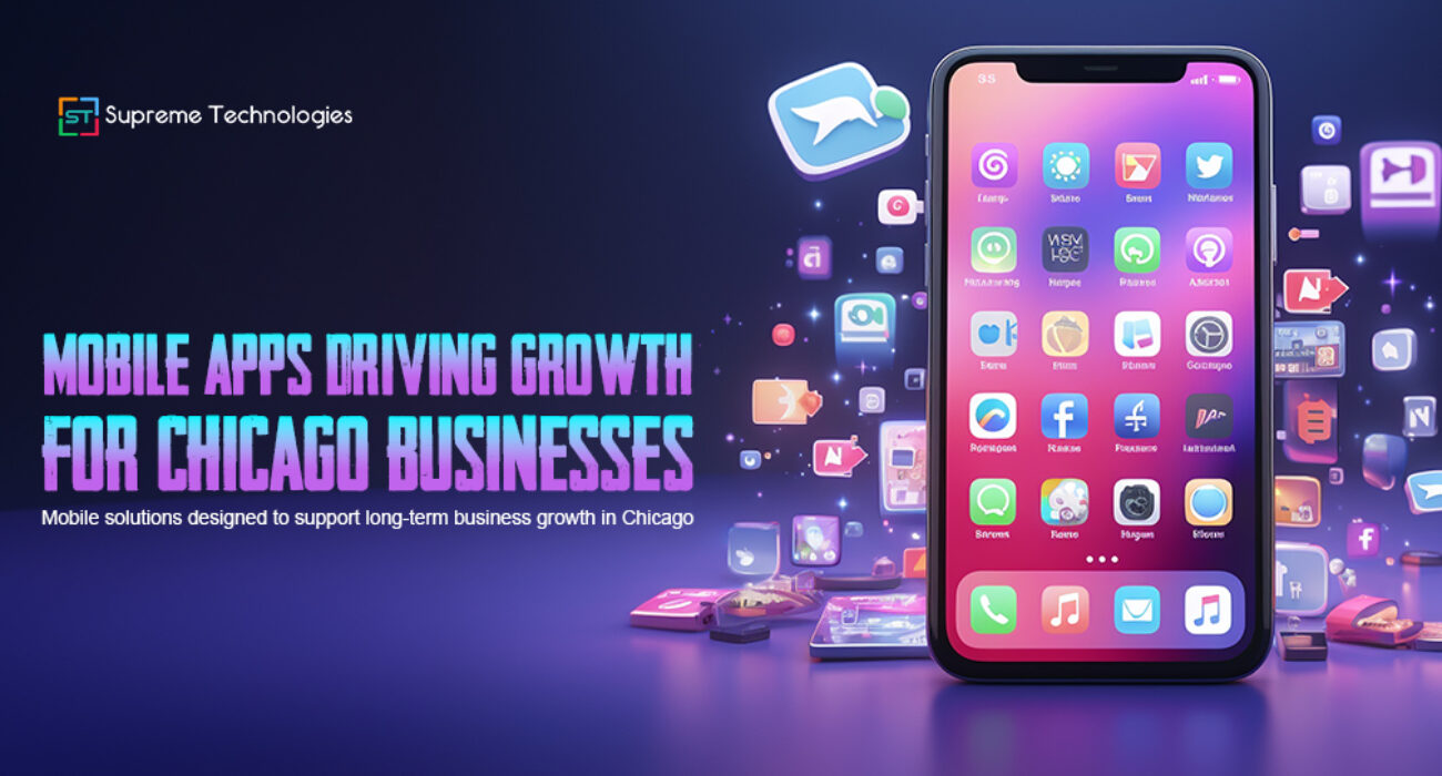 How Mobile Apps Are Boosting Business Growth in Chicago in 2026