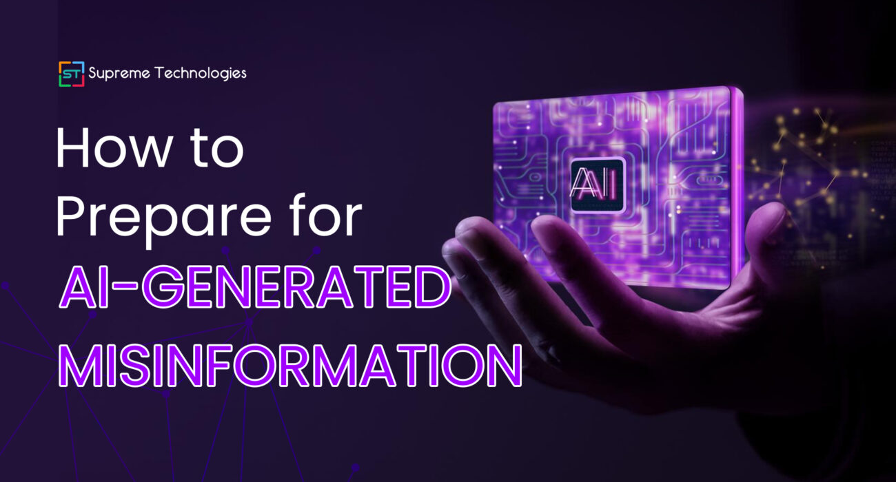 How to Prepare for AI Generated Misinformation