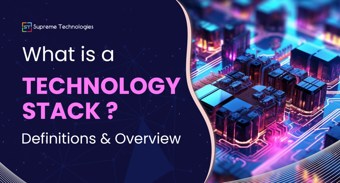 What is a Technology Stack Definitions Overview